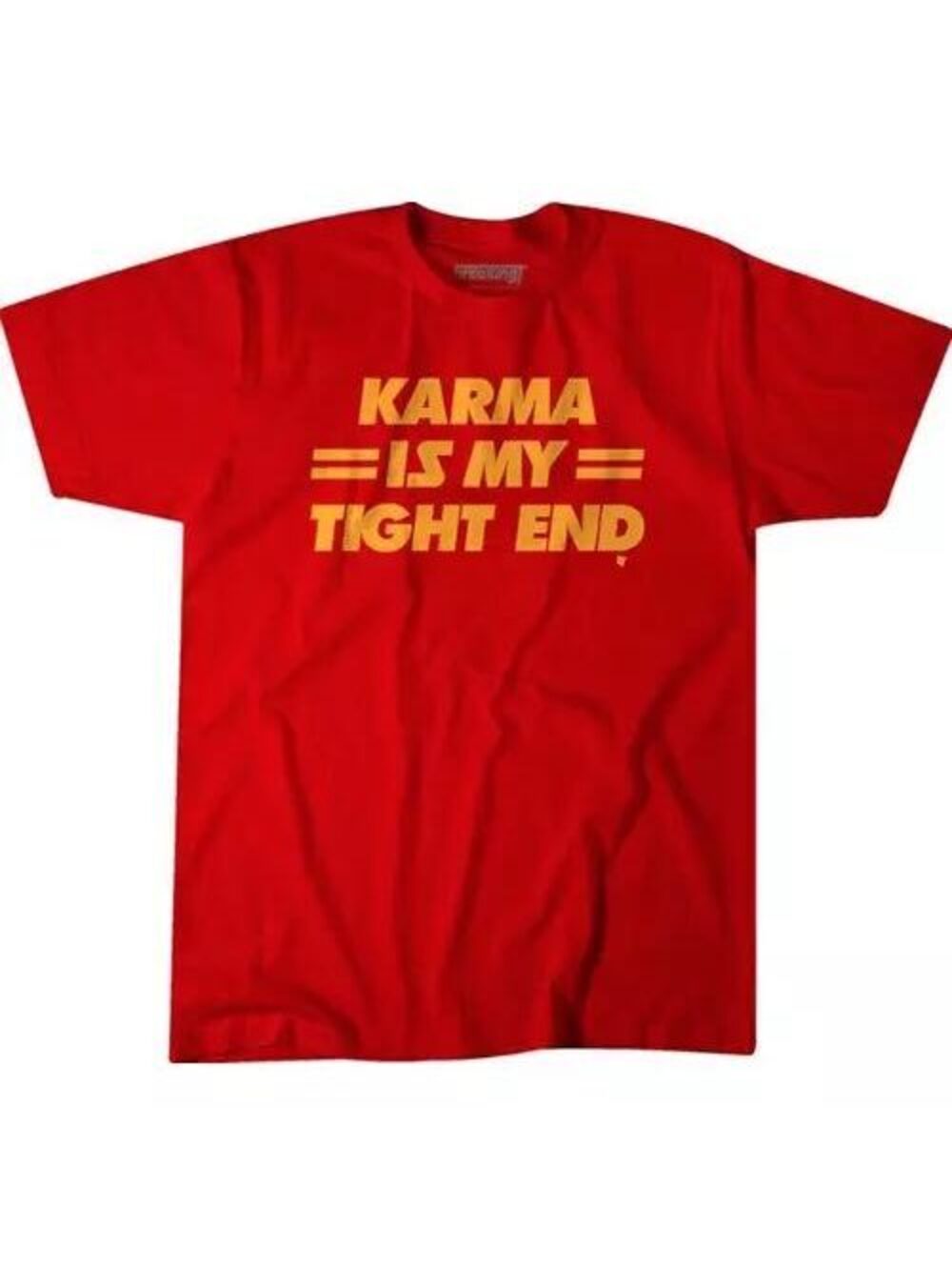 NWT New KANSAS CITY CHIEFS BreakingT Karma Is My Tight End T-Shirt - Large
